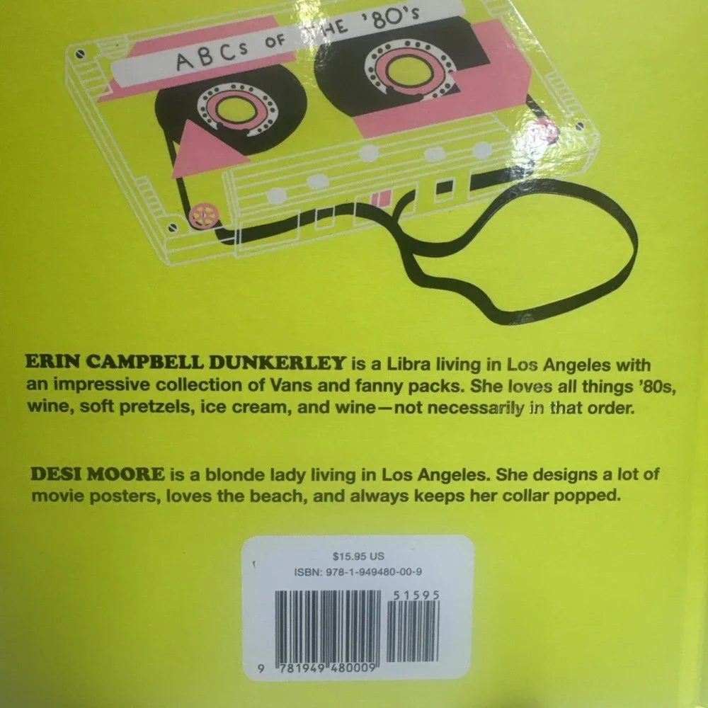 ABCs of the 80s - Hardcover By‎ Dunkerley, Erin Campbell - GOOD Signed